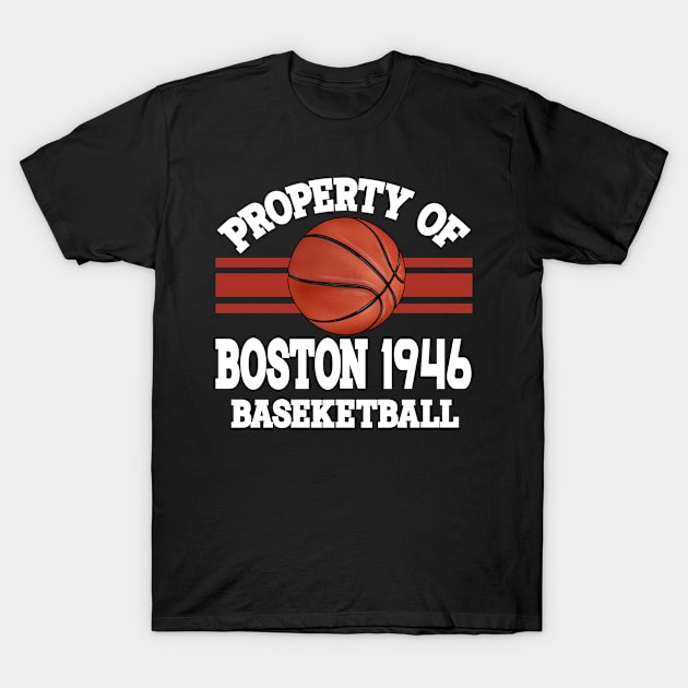 Proud Name Boston Graphic Property Vintage Basketball T-Shirt by Irwin Bradtke